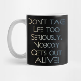 Chill out Mug